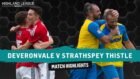 Deveronvale v Strathspey Thistle is our Highland League Weekly game of the weekend.