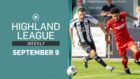 Fraserburgh v Brora Rangers is one of the games on Highland League Weekly.