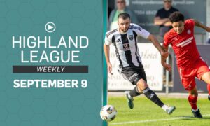 Fraserburgh v Brora Rangers is one of the games on Highland League Weekly.