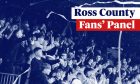 Ross County Fans' Panel.