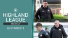 Highland League Weekly has highlights of two league games, chat about all of the results (including five Scottish Cup ties) and an interview with Lossiemouth boss Steve Porter.