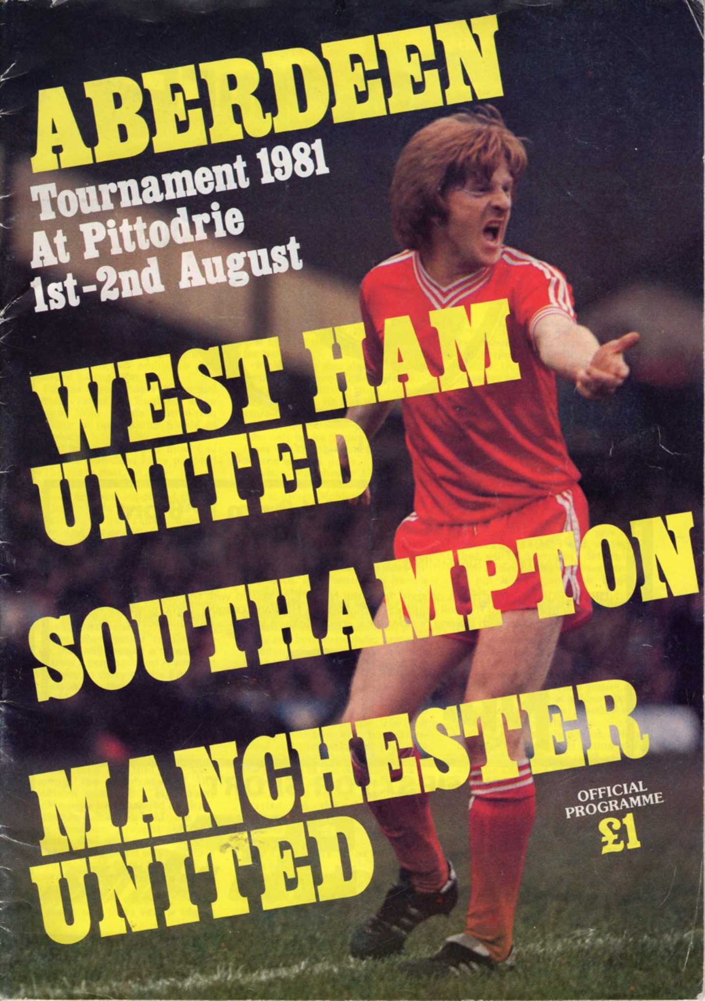 Gordon Strachan on the cover of an Aberdeen FC matchday programme for a tournament at Pittodrie Stadium involving West Ham United, Southampton FC and Manchester United