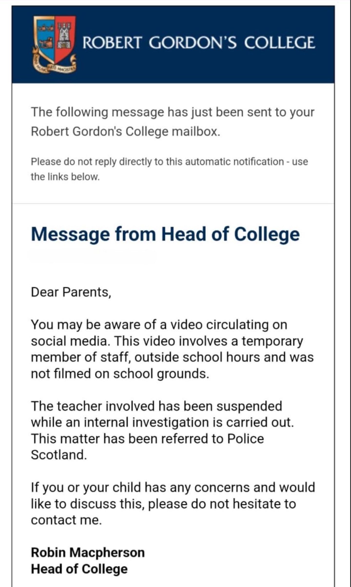 Email sent to parents of pupils at Robert Gordon's College in Aberdeen after a viral video led to the arrest of a teacher.