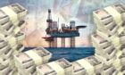 Stacks of cash surrounding a North Sea oil platform