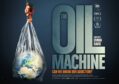 oil machine film