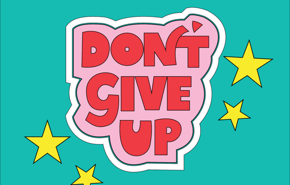 Don't Give Up