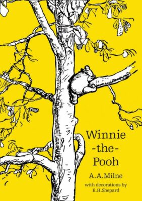 Winnie the Pooh A A Milne HarperCollins Publishers