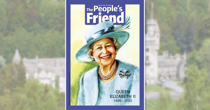 Cover of The People's Friend September 24 issue featuring portrait of the Queen on a faded background of Balmoral Castle