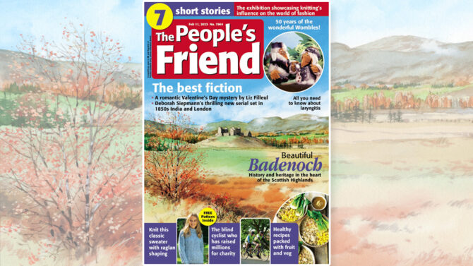The cover of The People's Friend 11th February issue with illustration of Badenoch