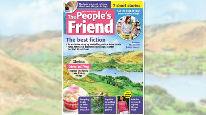 Cover of The People's Friend April 1st issue depicting illustration of Glenridding lake and hillside view