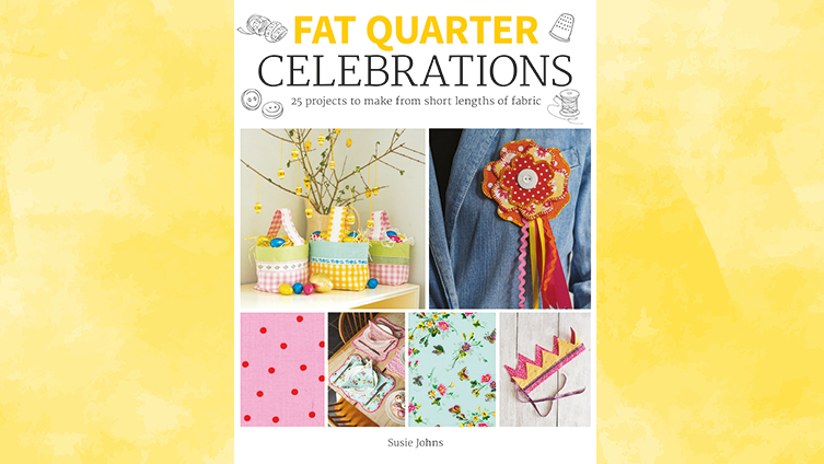 Front cover of Fat Quarter Celebrations