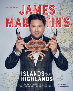 James Martin book cover for James Martin's Islands to Highlands.