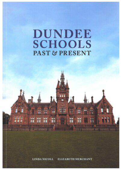 The new book: Dundee Schools Past and Present