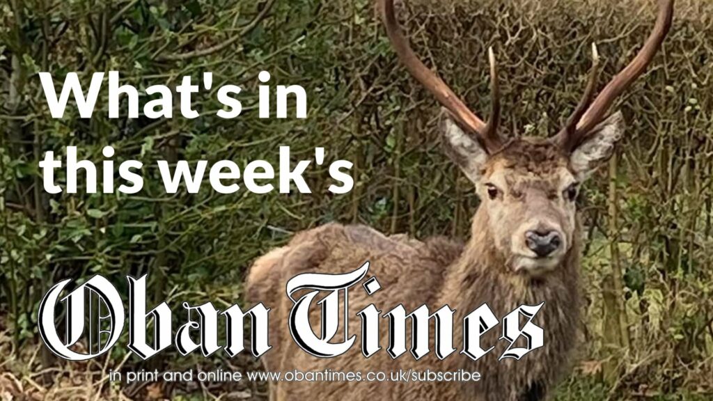 What’s In This Week’s Oban Times 13th April 2022