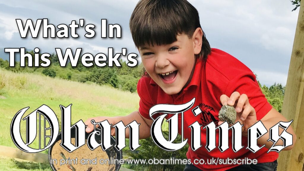 What’s In This Week’s Oban Times 6th July 2022
