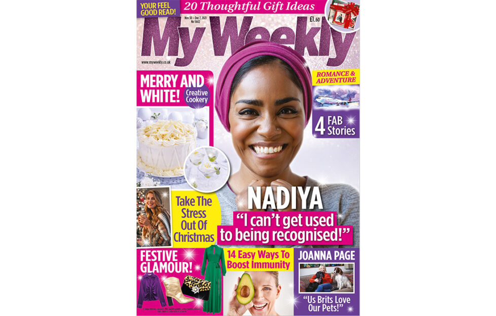 Cover of My weekly latest issue December 1 with Nadiya Hussain and White Christmas cookery