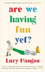 Are We Having Fun Yet? book cover
