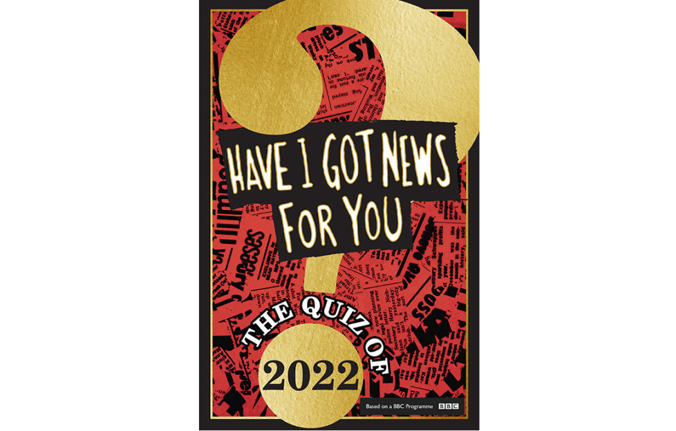 Have I got News For You The Quiz of 2022 book cover