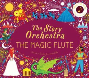 The Story Orchestra The Magic Flute book cover