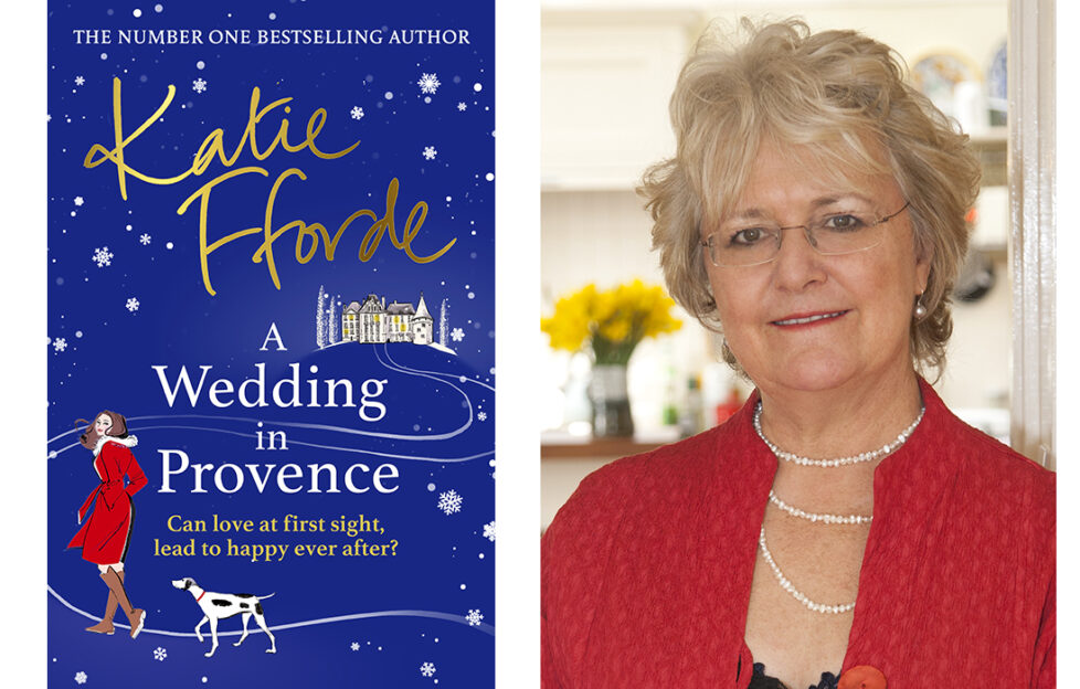 A Wedding in Provence Katie Fforde My Weekly