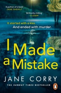 Jane Corry's I Mad A Mistake book cover