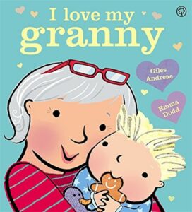 I Love My Granny book cover