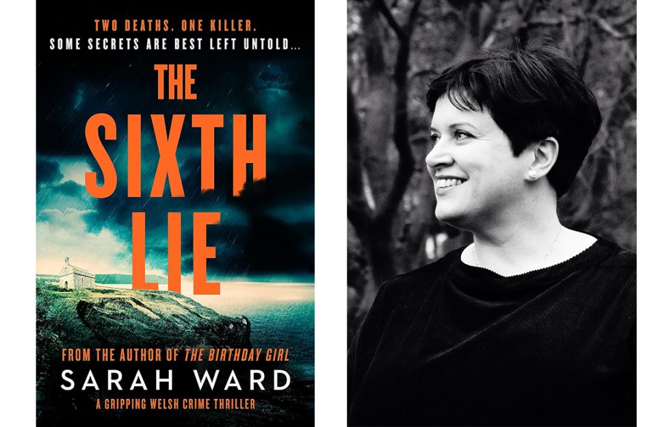 Author Sarah Ward and her book cover of The Sixth Lie