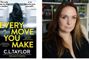 C. L. Taylor and her new book, Every Move You Make