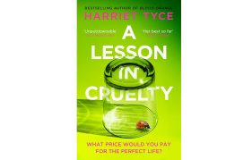 A Lesson In Cruelty by Harriet Tyce book cover