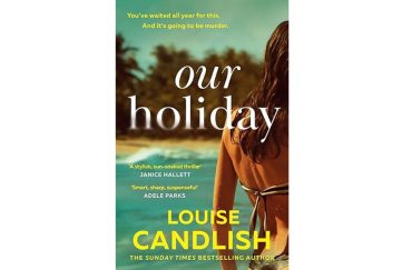 Our Holiday by Louise Candlish front cover